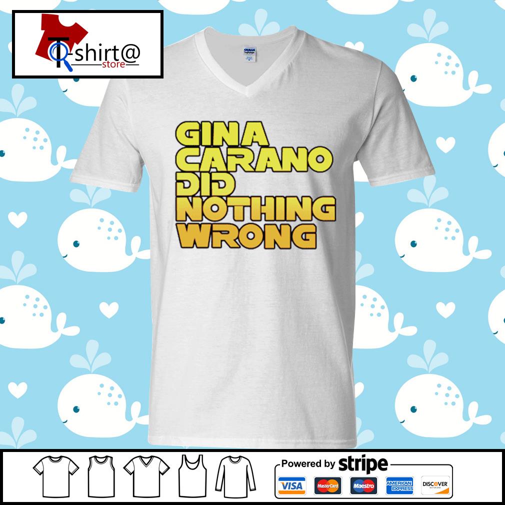 gina carano did nothing wrong t shirt