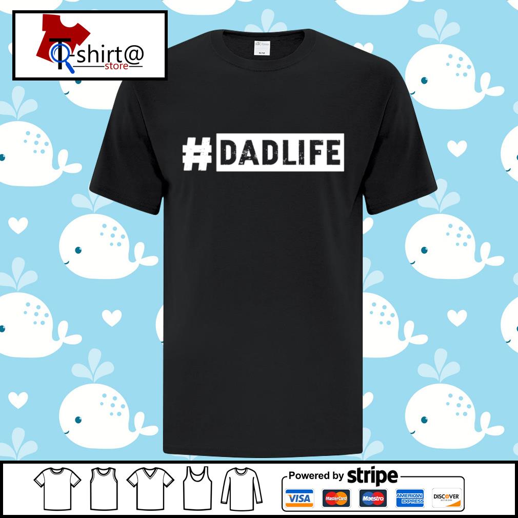 dadlife shirts