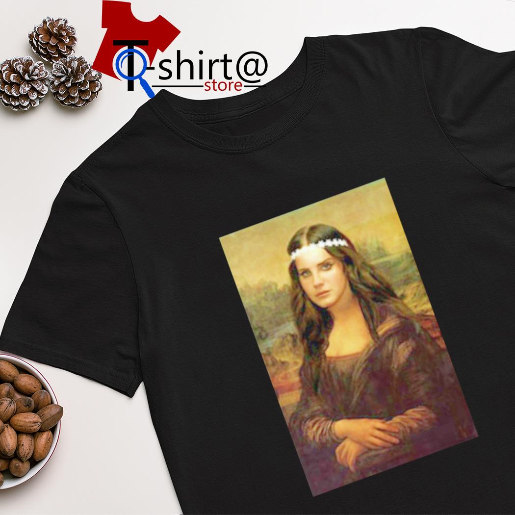Lana Del Rey Mona Lisa shirt