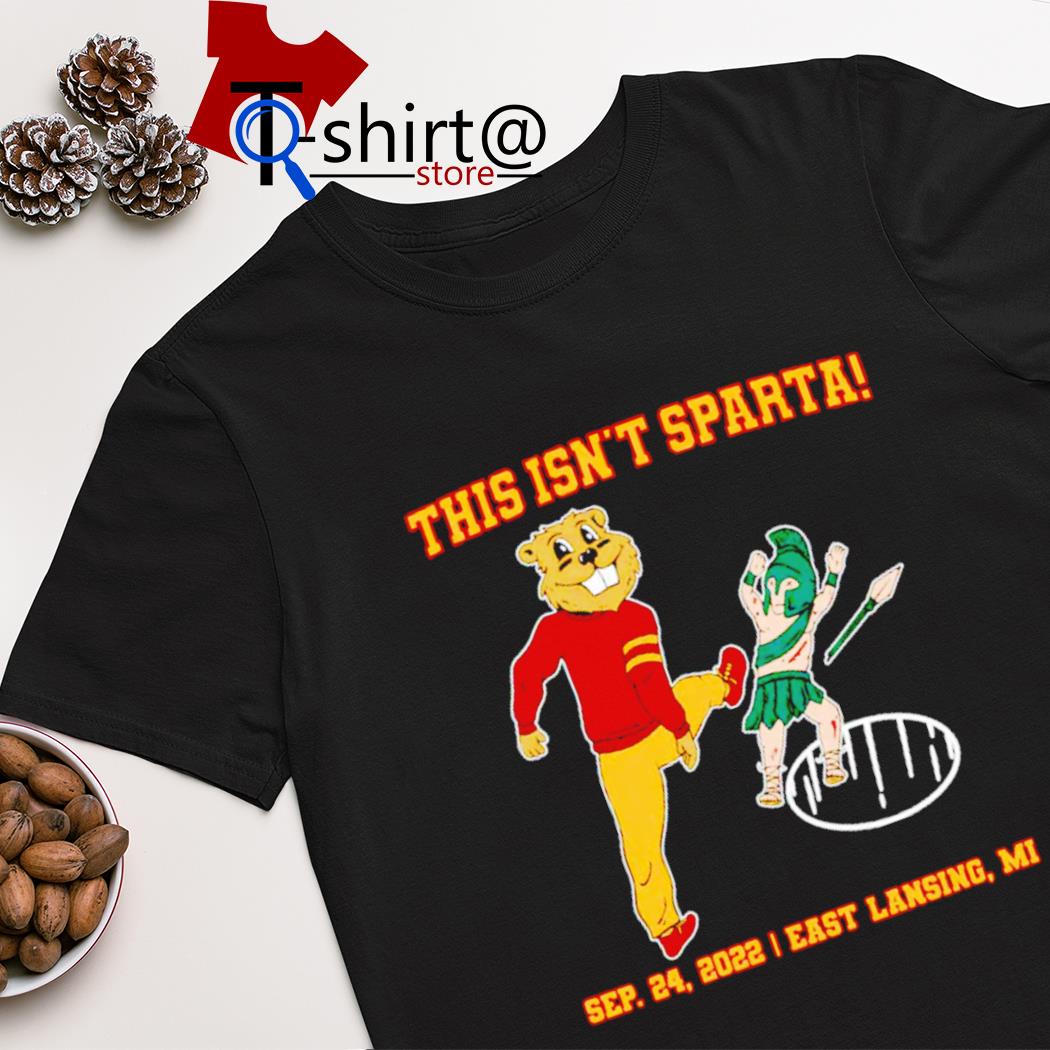 Michigan State vs Minnesota Golden Gophers this isn't Sparta shirt