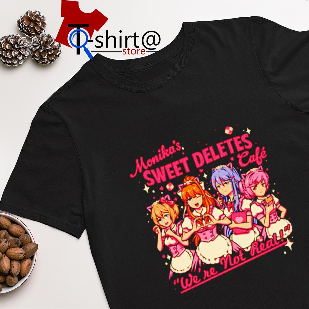 Monika’s sweet deletes cafe shirt