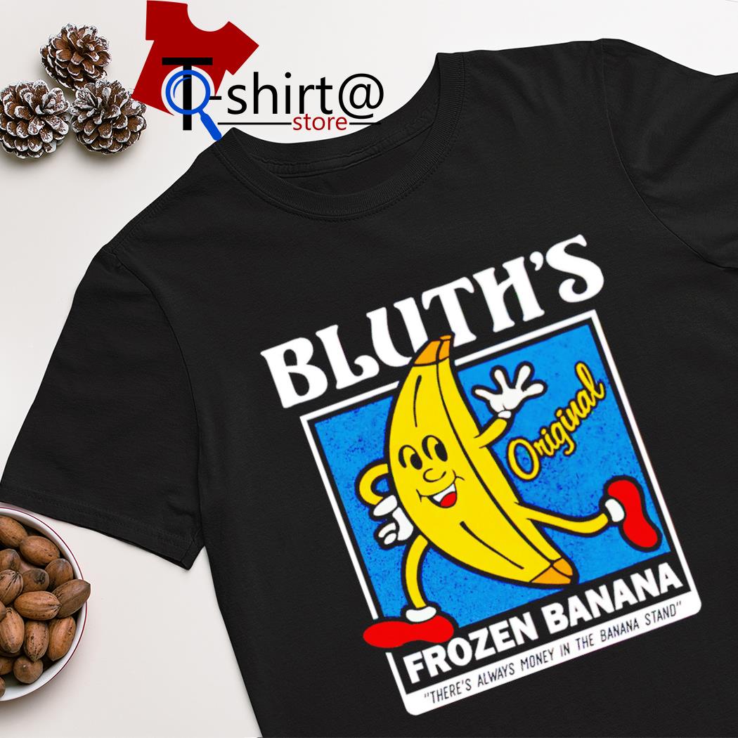 Bluth's frozen banana shirt