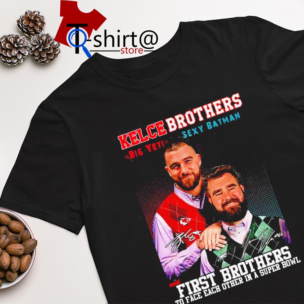 Kelce Brothers the first brother players to face each other 2023 signatures shirt