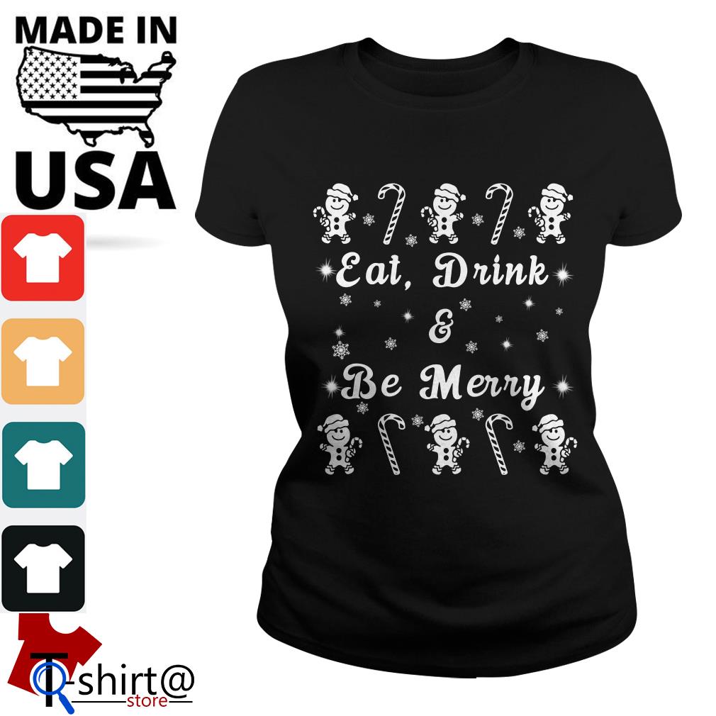 eat drink and be merry t shirt