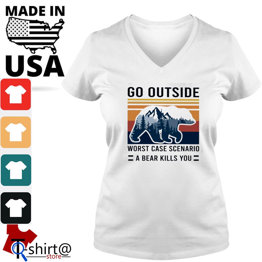 go outside worst case scenario t shirt